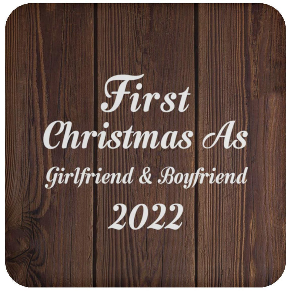 First Christmas As Girlfriend & Boyfriend 2022 - Drink Coaster D