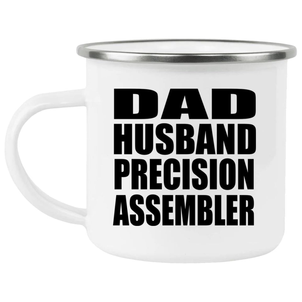 Dad Husband Precision Assembler - 12oz Camping Mug