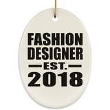Fashion Designer Established EST. 2018 - Oval Ornament