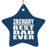 Zachary Best Dad Ever - Star Ornament