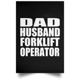 Dad Husband Forklift Operator - Poster Portrait