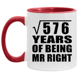 24th Anniversary Square Root of 576 Years of Being Mr Right - 11oz Accent Mug Red