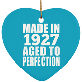 97th Birthday Made In 1927 Aged to Perfection - Heart Ornament