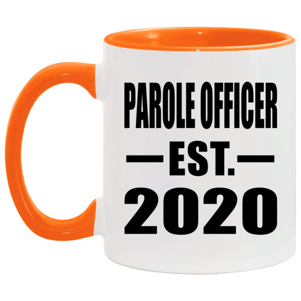 Parole Officer Established EST. 2020 - 11oz Accent Mug Orange