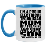 Proud Electrical Technician Mom Of Awesome Son - 11oz Accent Mug Blue