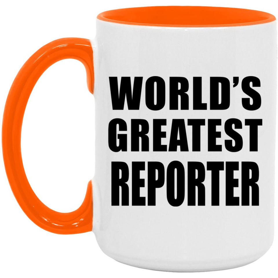World's Greatest Reporter - 15oz Accent Mug Orange