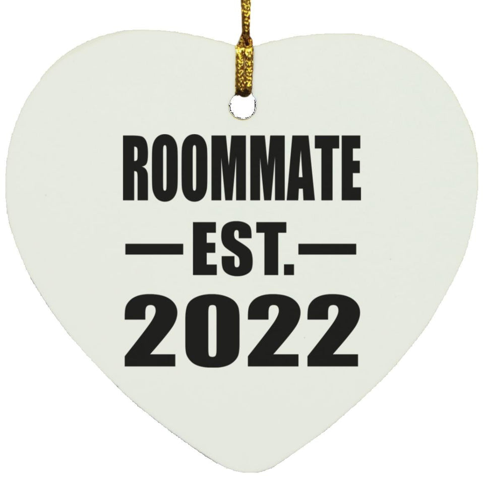 Roommate Established EST. 2022 - Heart Ornament