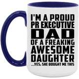 Proud Pr Executive Dad Of Awesome Daughter - 15oz Accent Mug Purple