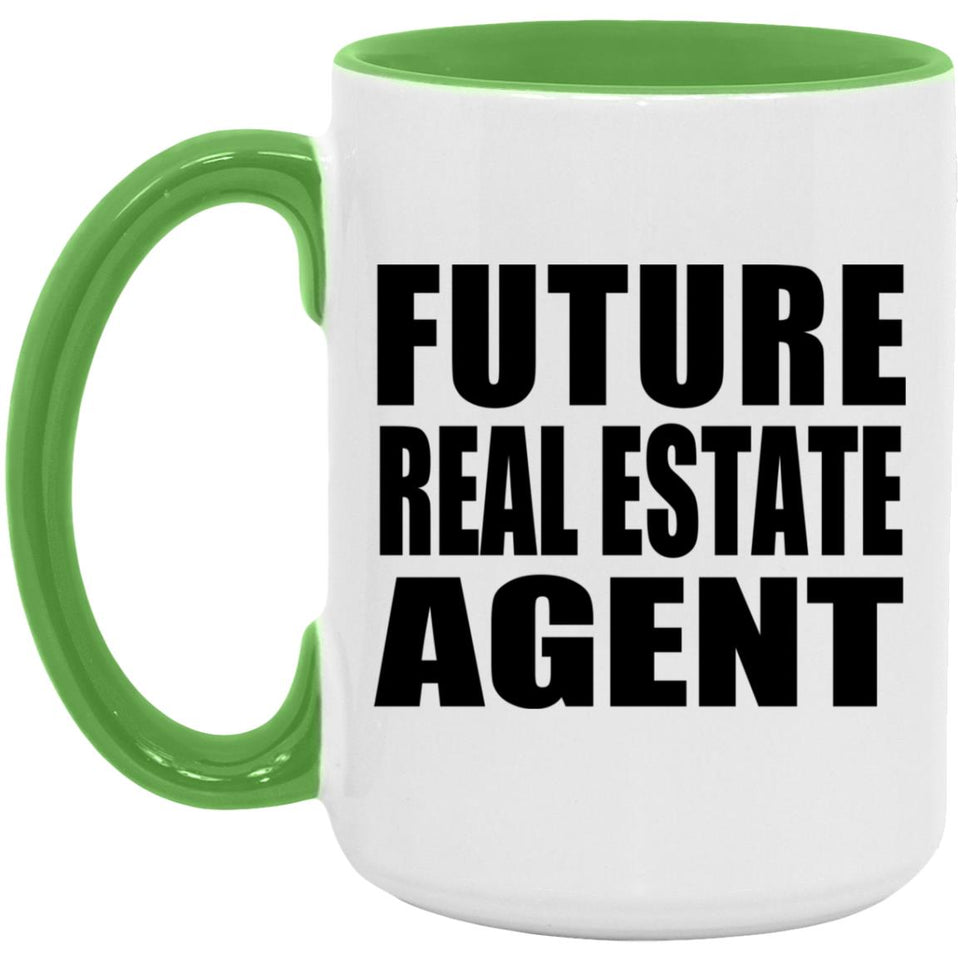 Future Real Estate Agent - 15oz Accent Mug Green