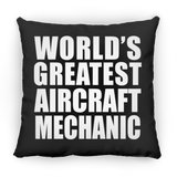 World's Greatest Aircraft Mechanic - Throw Pillow Black