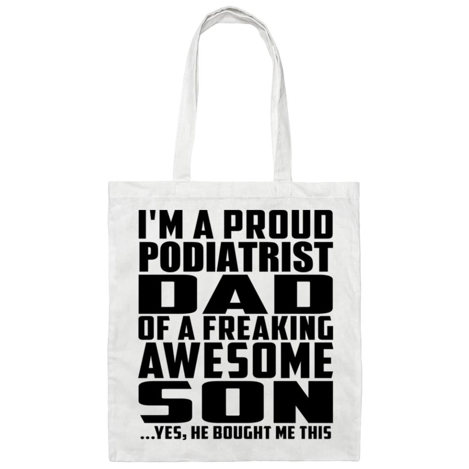 Proud Podiatrist Dad Of Awesome Son - Tote Bag White