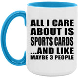 All I Care About Is Sports Cards - 15oz Accent Mug Blue