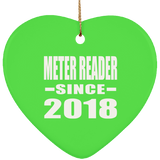 Meter Reader Since 2018 - Heart Ornament