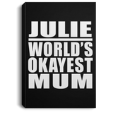 Julie World's Okayest Mum - Canvas Portrait