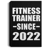Fitness Trainer Since 2022 - Canvas Portrait