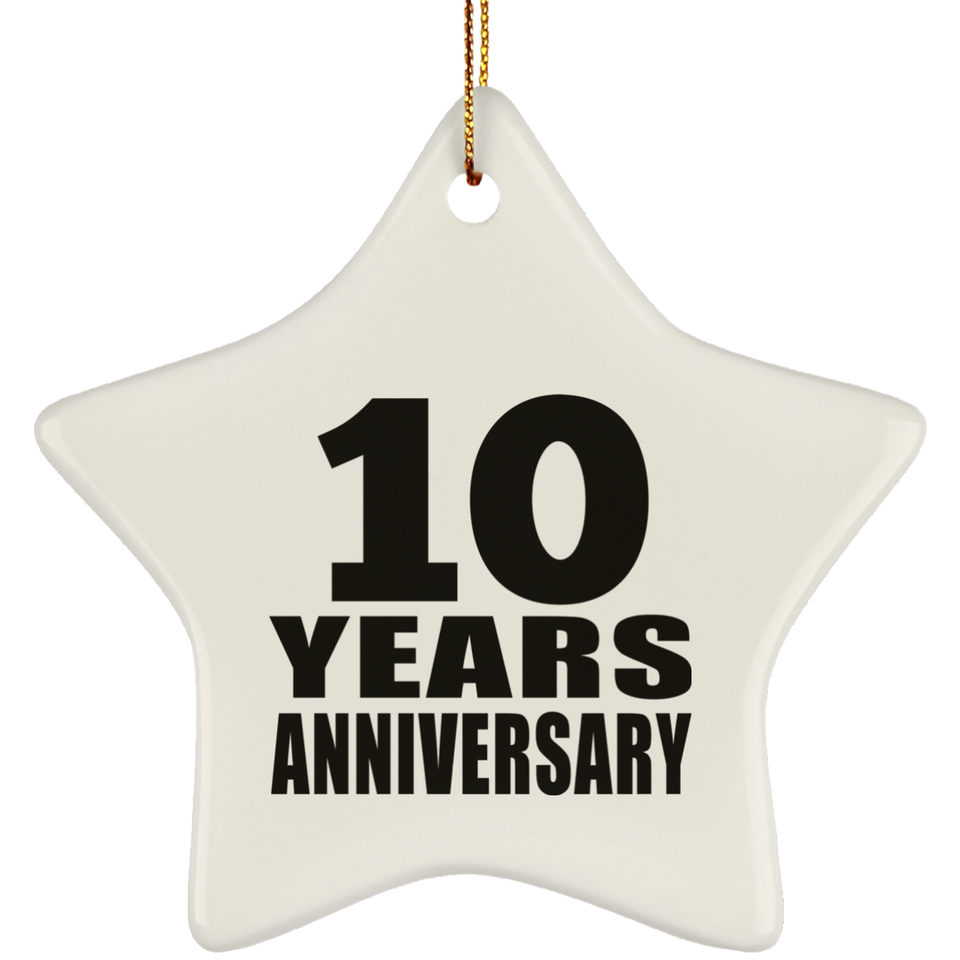 10th Anniversary 10 Years - Star Ornament