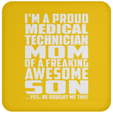 Proud Medical Technician Mom Of Awesome Son - Drink Coaster