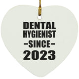Dental Hygienist Since 2023 - Heart Ornament