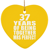 37th Anniversary 37 Years Of Being Mrs Perfect - Heart Ornament