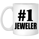 Number One #1 Jeweler - 11 Oz Coffee Mug