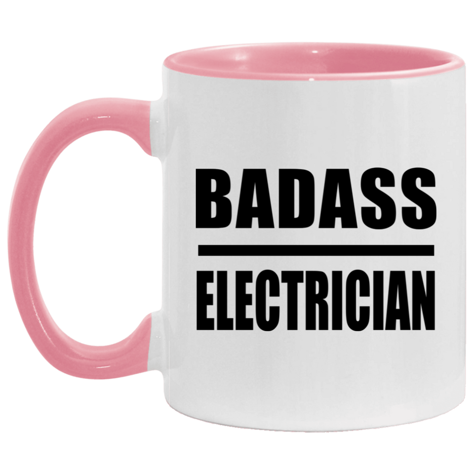 Badass Electrician - 11oz Accent Mug Pink