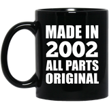 22nd Birthday Made in 2002 All Parts Original - 11oz Coffee Mug Black