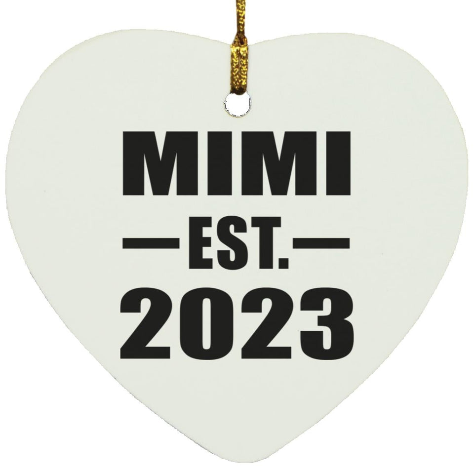 Mimi Established EST. 2023 - Heart Ornament