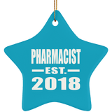 Pharmacist Established EST. 2018 - Star Ornament