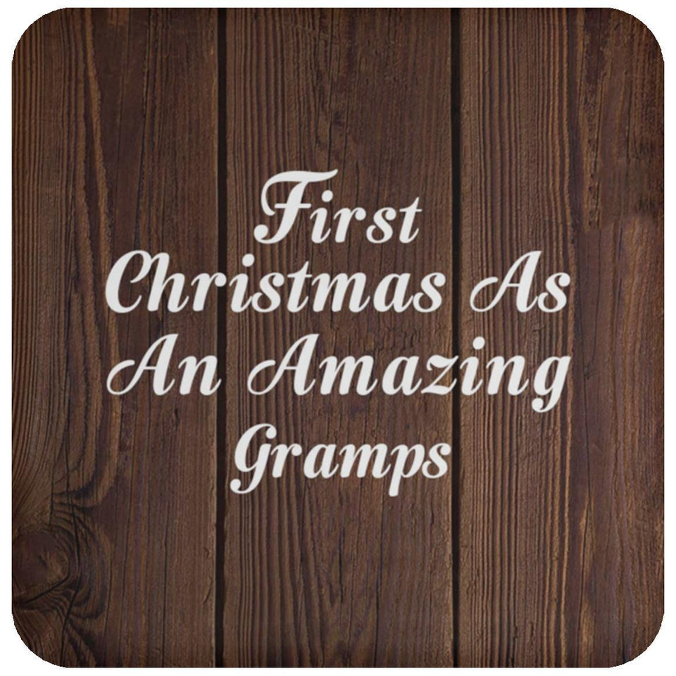 First Christmas As An Amazing Gramps - Drink Coaster D