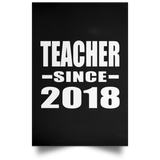 Teacher Since 2018 - Poster Portrait