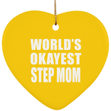 World's Okayest Step Mom - Heart Ornament