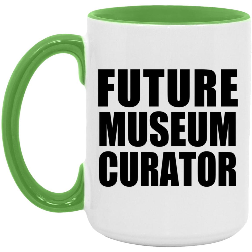 Future Museum Curator - 15oz Accent Mug Green