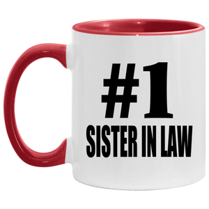 Number One #1 Sister In Law - 11oz Accent Mug Red