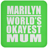 Marilyn World's Okayest Mum - Drink Coaster