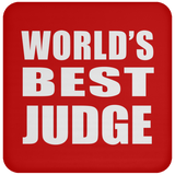 World's Best Judge - Drink Coaster
