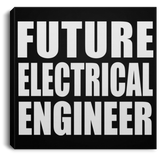 Future Electrical Engineer - Canvas Square
