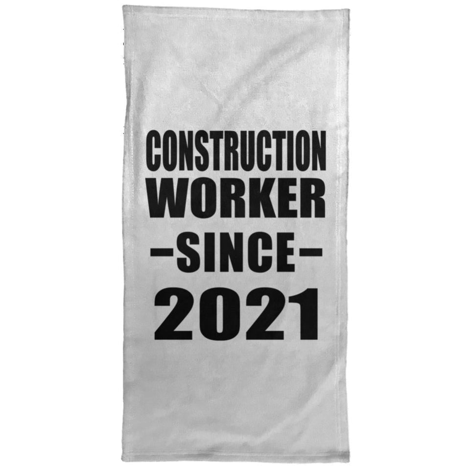 Construction Worker Since 2021 - Hand Towel