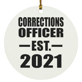 Corrections Officer Established EST. 2021 - Circle Ornament