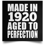 104th Birthday Made In 1920 Aged to Perfection - Poster Square