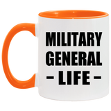 Military General Life - 11oz Accent Mug Orange