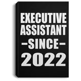 Executive Assistant Since 2022 - Canvas Portrait