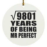 99th Anniversary Square Root of 9801 Years of Mr Perfect - Circle Ornament