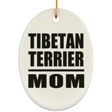 Tibetan Terrier Mom - Oval Ornament