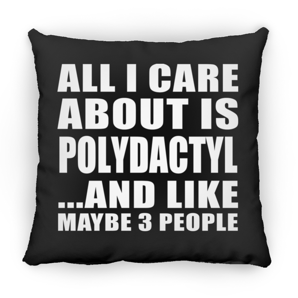 All I Care About Is Polydactyl - Throw Pillow Black