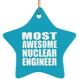 Most Awesome Nuclear Engineer - Star Ornament