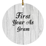 First Year As Gram - Circle Ornament F