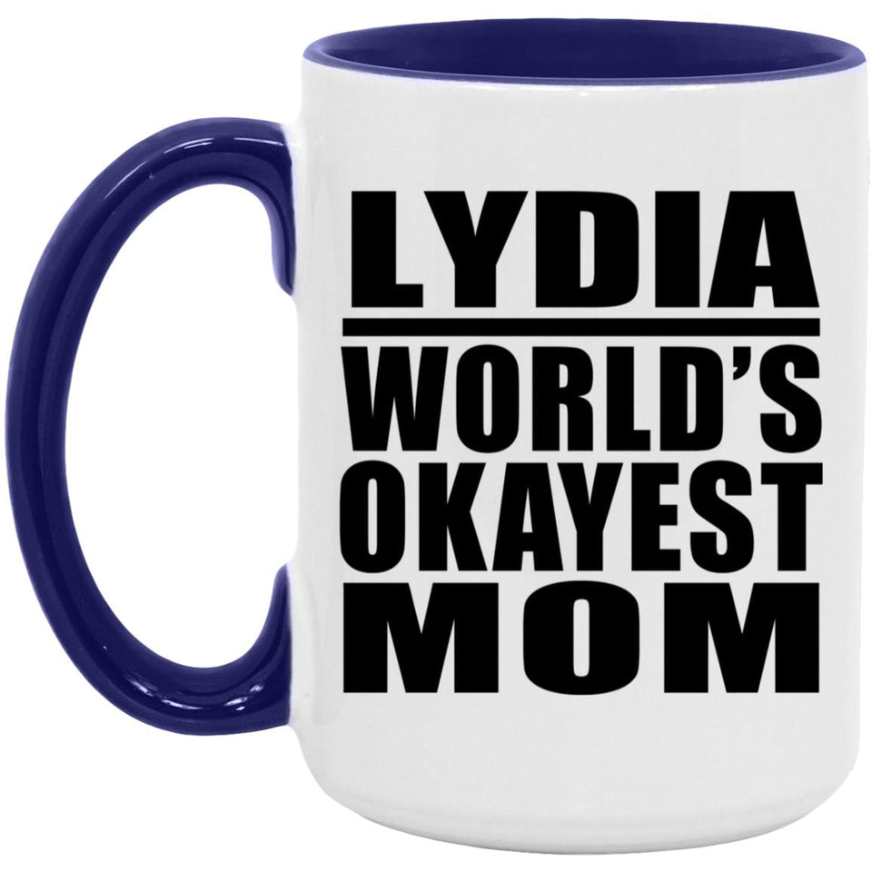 Lydia World's Okayest Mom - 15oz Accent Mug Purple