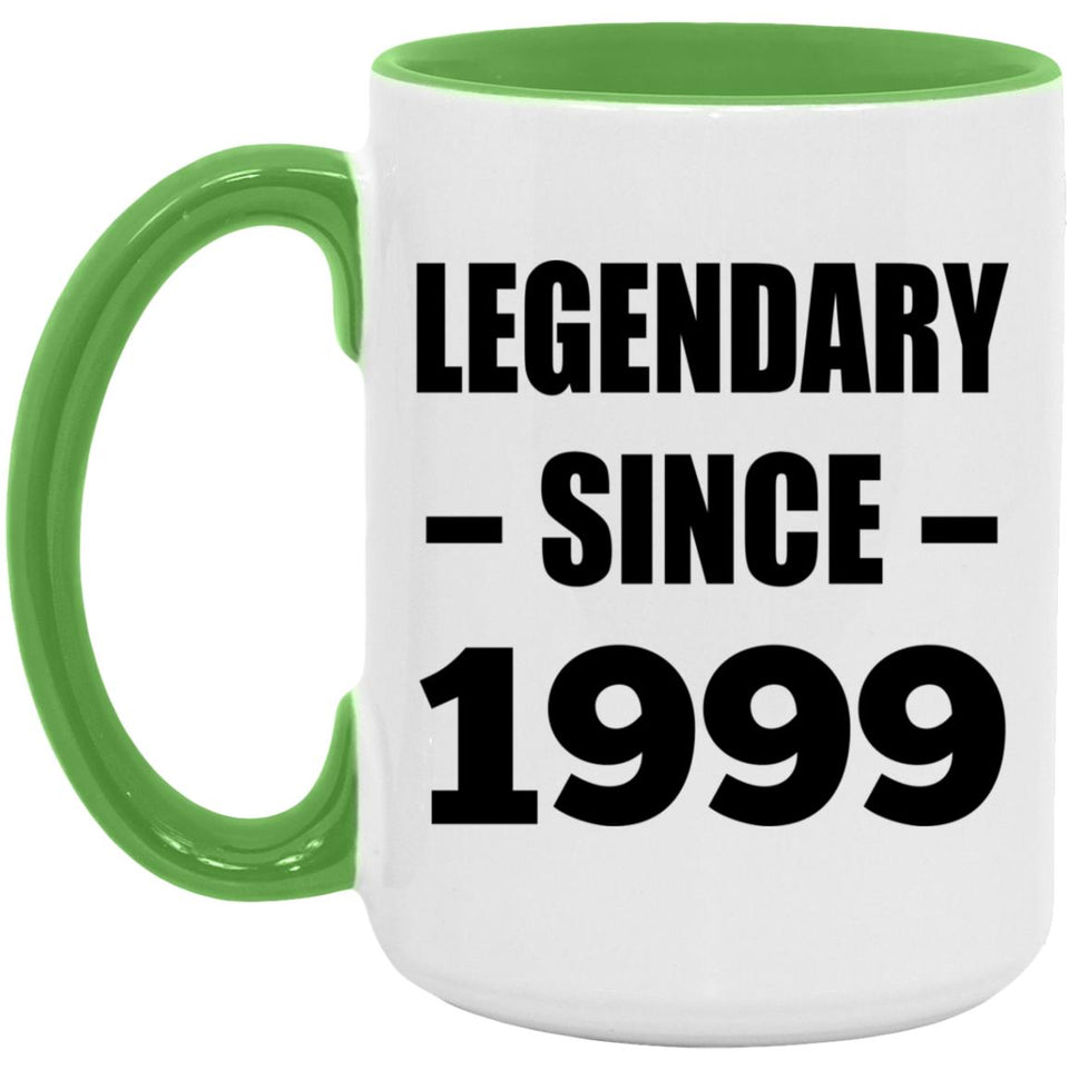 25th Birthday Legendary Since 1999 - 15oz Accent Mug Green