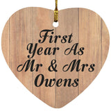 First Year As Mr & Mrs Owens - Heart Ornament C