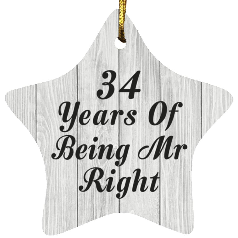 34th Anniversary 34 Years Of Being Mr Right - Star Ornament F